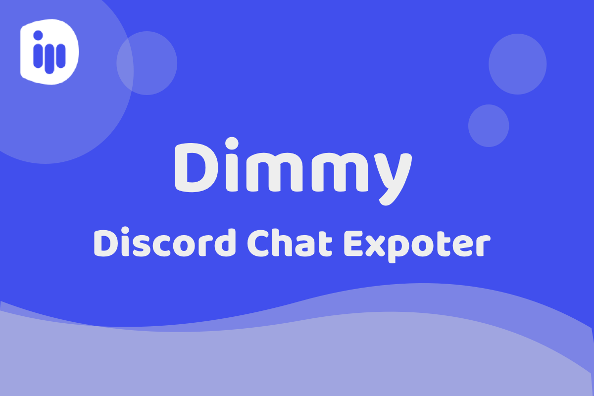 Dimmy - Discord Chat Exporter